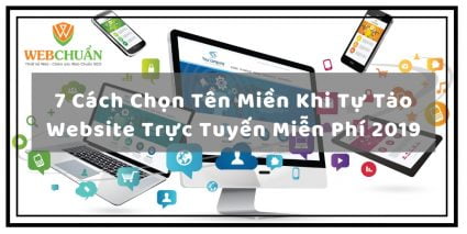 7 Cách Chọn Tên Miền Khi Tự Tạo Website Trực Tuyến Miễn Phí 2019 6 11 1