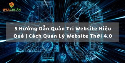 7 Lý Do Doanh Nghiệp Cần Phải Thiết Kế Website Cao Cấp Webchuan.com .vn 1 1