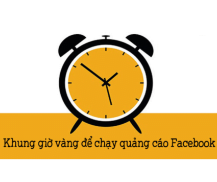 nên chạy quảng cáo facebook vào khung giờ nào