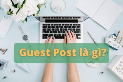 Guest post là gì?